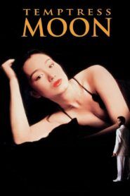 Temptress Moon – Πλανεύτρα Σελήνη
