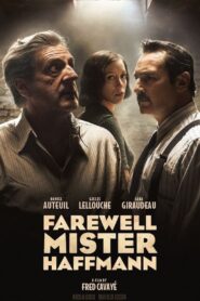 Farewell Mister Haffmann – Αντίο Κύριε Χάφμαν