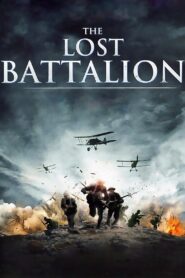 The Lost Battalion – Κόντρα στο θάνατο