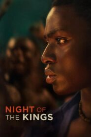 Night of the Kings – Η νύχτα των βασιλιάδων