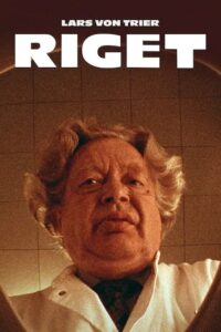 The Kingdom – Riget