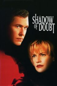 Shadow of Doubt – Βάσιμες υποψίες