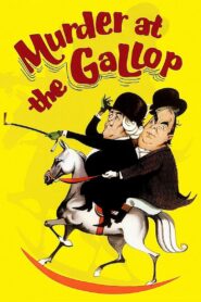 Murder at the Gallop – Το Μυστηριο των Τεσσαρων Κληρονομων