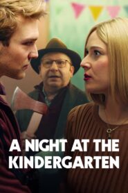 A Night at the Kindergarten – Μια Νύχτα στο Νηπιαγωγείο