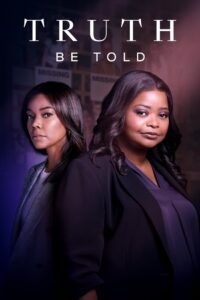 Truth Be Told: Season 3