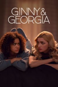 Ginny & Georgia – Τζίνι και Τζόρτζια
