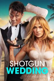 Shotgun Wedding – Γάμος μετ’ εμποδίων