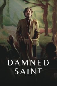 Damned Saint – Καταραμένος Άγιος