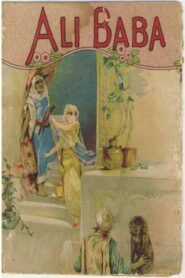 Ali Baba and the Forty Thieves – Ali Baba et les quarante voleurs