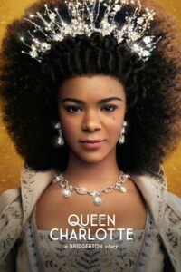 Queen Charlotte: A Bridgerton Story – Μπρίτζερτον: Η Ιστορία της Βασίλισσας Καρλόττας