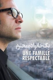 A Respectable Family – Μια Αξιοπρεπής Οικογένεια