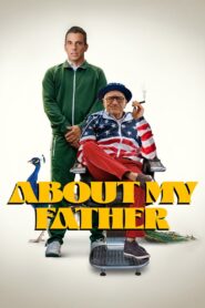 About My Father – Μπαμπάς να σου Πετύχει…