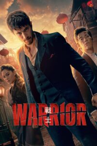 Warrior: Season 3
