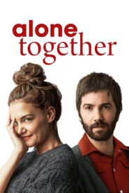 Alone Together – Μονοί Μαζι