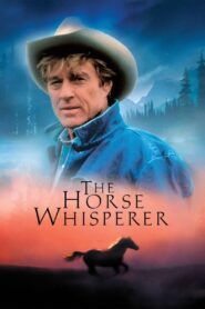 The Horse Whisperer – Ο γητευτής των αλόγων