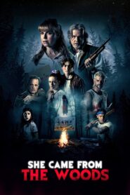 She Came from the Woods – Ηρθε Απο Το Δασος
