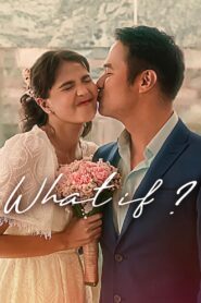 What If – Και Αν