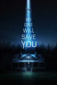 No One Will Save You – Καμία Σωτηρία