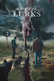 When Evil Lurks – Εκεί που το Κακό Παραμονεύει