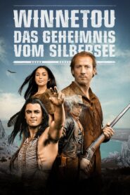 Winnetou – The Secret of the Silver Lake