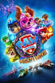 PAW Patrol: The Mighty Movie – PAW Patrol: Η Σούπερ Ταινία