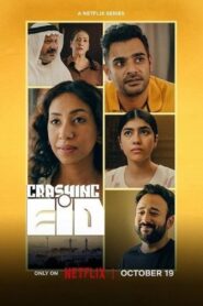 Crashing Eid – Επιστροφή στο Σπίτι