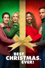 Best. Christmas. Ever! – Τα καλύτερα Χριστούγεννα Ever!