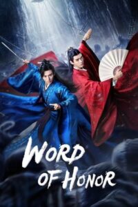 Word of Honor: Season 1