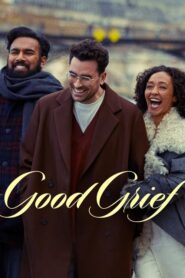 Good Grief – Γλυκιά Παρηγοριά