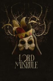 Lord of Misrule – Ο Αρχοντας Της Ανομιας