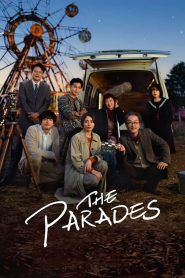 The Parades – Οι Πομπές
