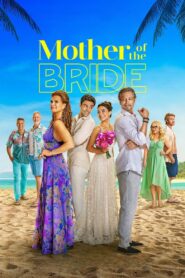 Mother of the Bride – Η Μητέρα της Νύφης