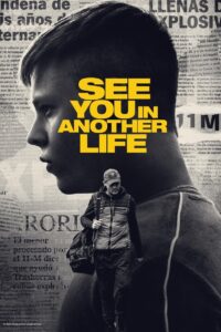 See You in Another Life – Θα Βρεθούμε σε μια Άλλη Ζωή
