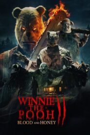 Winnie-the-Pooh: Blood and Honey 2 – Γουίνι το Αρκουδάκι: Αίμα και Μέλι 2