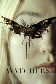 The Watchers – Οι Παρατηρητές