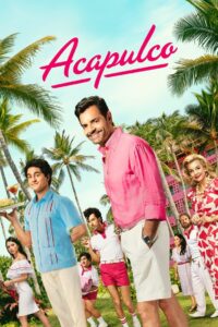 Acapulco: Season 3