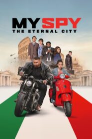 My Spy: The Eternal City – Ο Κατασκοπος Μου Η Αιωνια Πολη