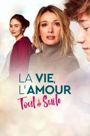 La vie, l’amour, tout de suite – Ο Σφυγμός της Ζωής