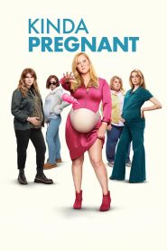 Kinda Pregnant – Σχεδόν Έγκυος
