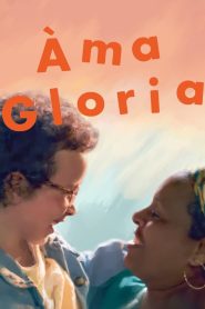 Ama Gloria – Μαμά Γκλόρια