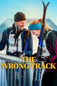 The Wrong Track – Ο Λάθος Δρόμος