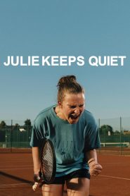 Julie Keeps Quiet – Η Τζούλι Μένει Σιωπηλή