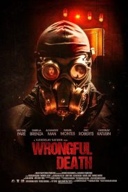 Wrongful Death – Αδικος θάνατος