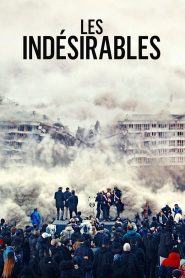 Les Indésirables – Οι Παρείσακτοι