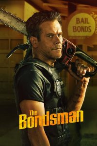 The Bondsman – Κυνηγός Επικηρυγμένων