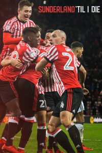 Sunderland ‘Til I Die – Σάντερλαντ μέχρι Θανάτου