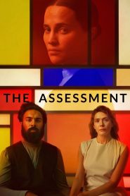 The Assessment – Η αξιολόγηση