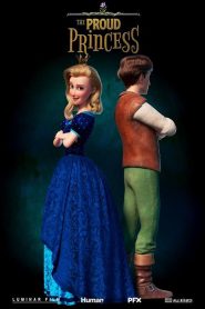 The Proud Princess – Η Περήφανη Πριγκίπισσα