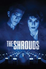 The Shrouds – Ο κύριος των νεκρών
