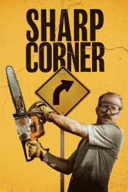 Sharp Corner – Επικίνδυνη Στροφή